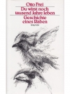 Du wirst noch tausend Jahre leben
