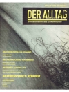 Der Alltag. Nr. 4/5 1985