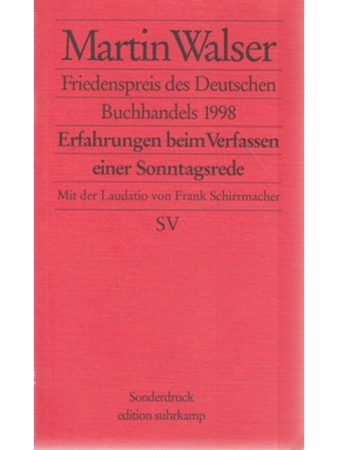 Erfahrungen beim Verfassen einer Sonntagsrede – Martin Walser