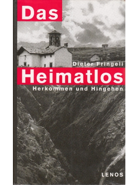 Das Heimatlos – Dieter Fringeli