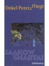 Onkel Peretz fliegt