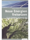 Neue Energien freisetzen