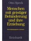 Menschen mit geistiger Behinderung und ihre Erziehung