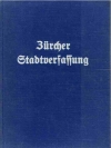 Die Zürcher Stadtverfassung