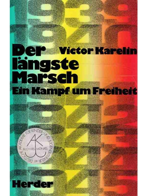 Der längste Marsch – Victor Karelin