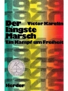 Der längste Marsch