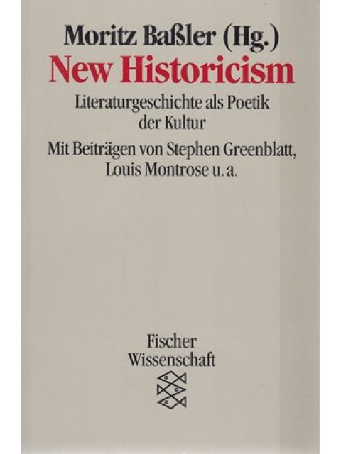 New Historicism – Moritz Bassler (Hrsg.)