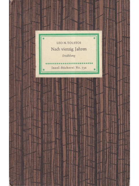 Tolstoi: Vierzig Jahre – Leo N. Tolstoi