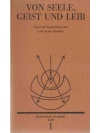 Von Seele Geist und Leib