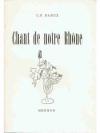Chant de notre Rhône
