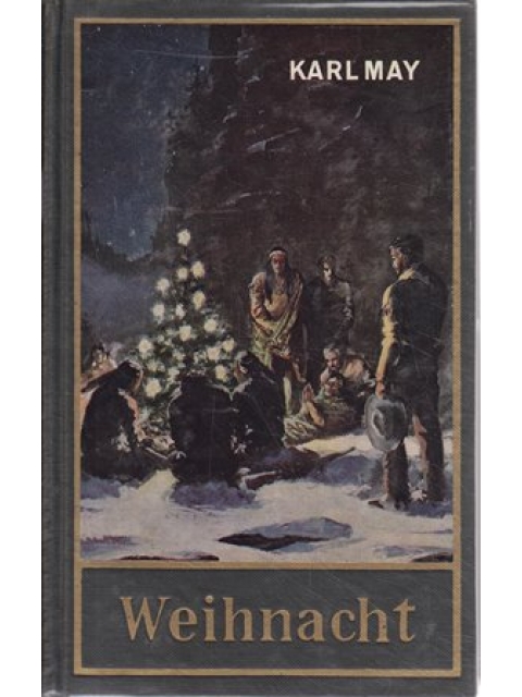 Weihnacht – Karl May