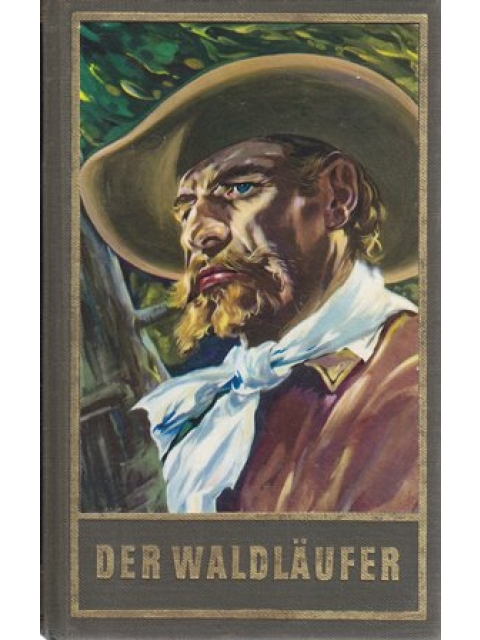 Der Waldläufer – Karl May