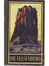 Die Felsenburg