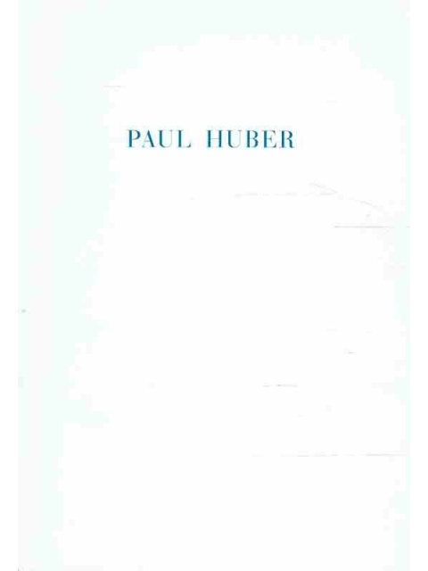 Paul Huber – Dino Larese(Hrsg.)