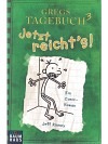 Gregs Tagebuch 3 - Jetzt reicht's!
