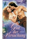 Glut der Versuchung