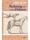 Rechnung über meine Dukaten