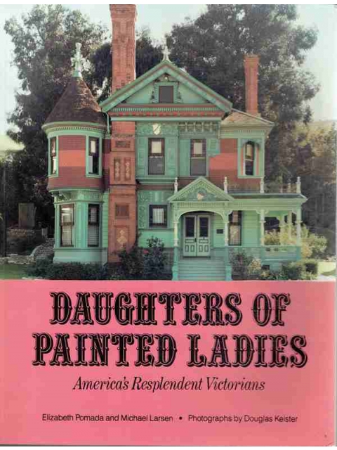 Daughters of Painted Ladies – Elizabeth Pomada, Michael Larsen
