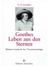 Goethes Leben aus den Sternen