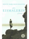 Die Eismalerin