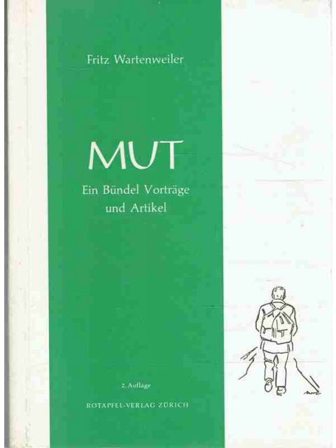 Mut – Fritz Wartenweiler