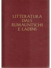 Litteratura dals Rumauntschs e Landins