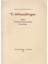 Ti Afhandlinger