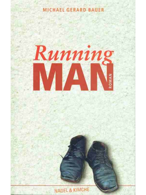 Running Man – Michael Gerard Bauer