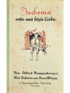 Jochems erste und letzte Liebe