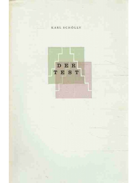 Der Test – Karl Schölly