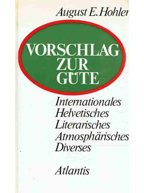 Vorschlag zur Güte – August E. Hohler
