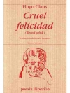 Cruel felicidad
