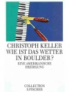 Wie ist das Wetter in Boulder?