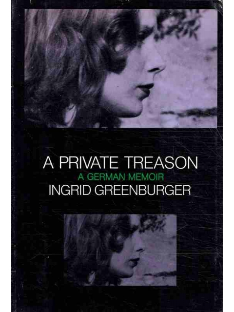 A Private Treason – Ingrid Greenburger