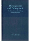 Physiognomie und Pathognomie