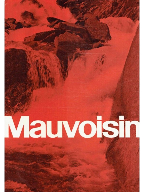 Mauvoisin – Maurice Zermatten