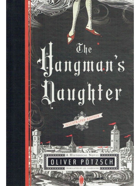 The Hangman's Daughter – Oliver Pötzsch