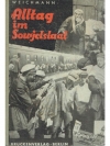 Alltag im Sowjetstaat