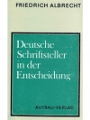 Deutsche Schriftsteller in der Entscheidung