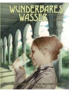 Wunderbares Wasser
