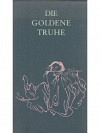 Die goldene Truhe