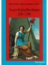 Frauen-Kultur-Revolution 1789 - 1799