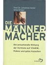 Die Männermacher