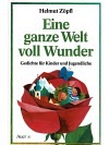 Eine ganze Welt voll Wunder