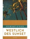 WESTLICH DES SUNSET: ROMAN