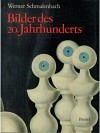 Bilder des 20. Jahrhunderts