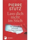 Lass dich nicht im Stich