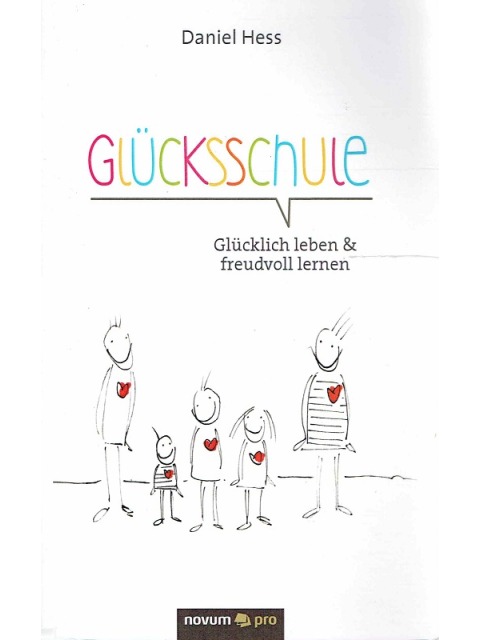 Glücksschule – Daniel Hess