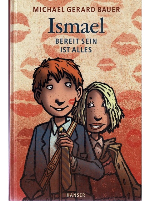 Ismael- Bereit sein für alles – Michael Gerard Bauer