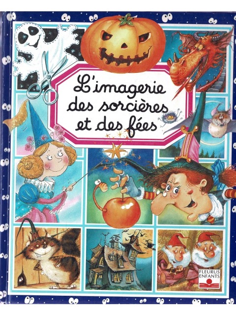 Limagerie des sorcieres et des fees